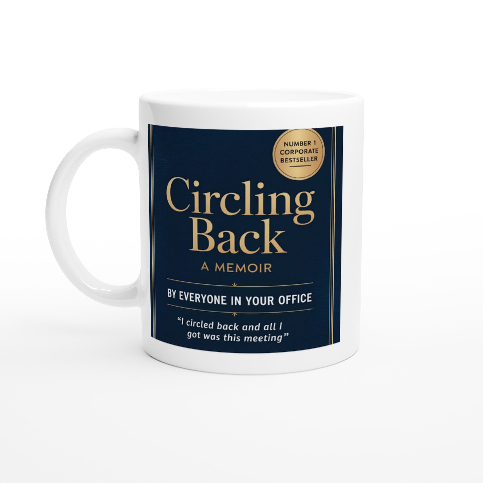 Circling Back: A Memoir