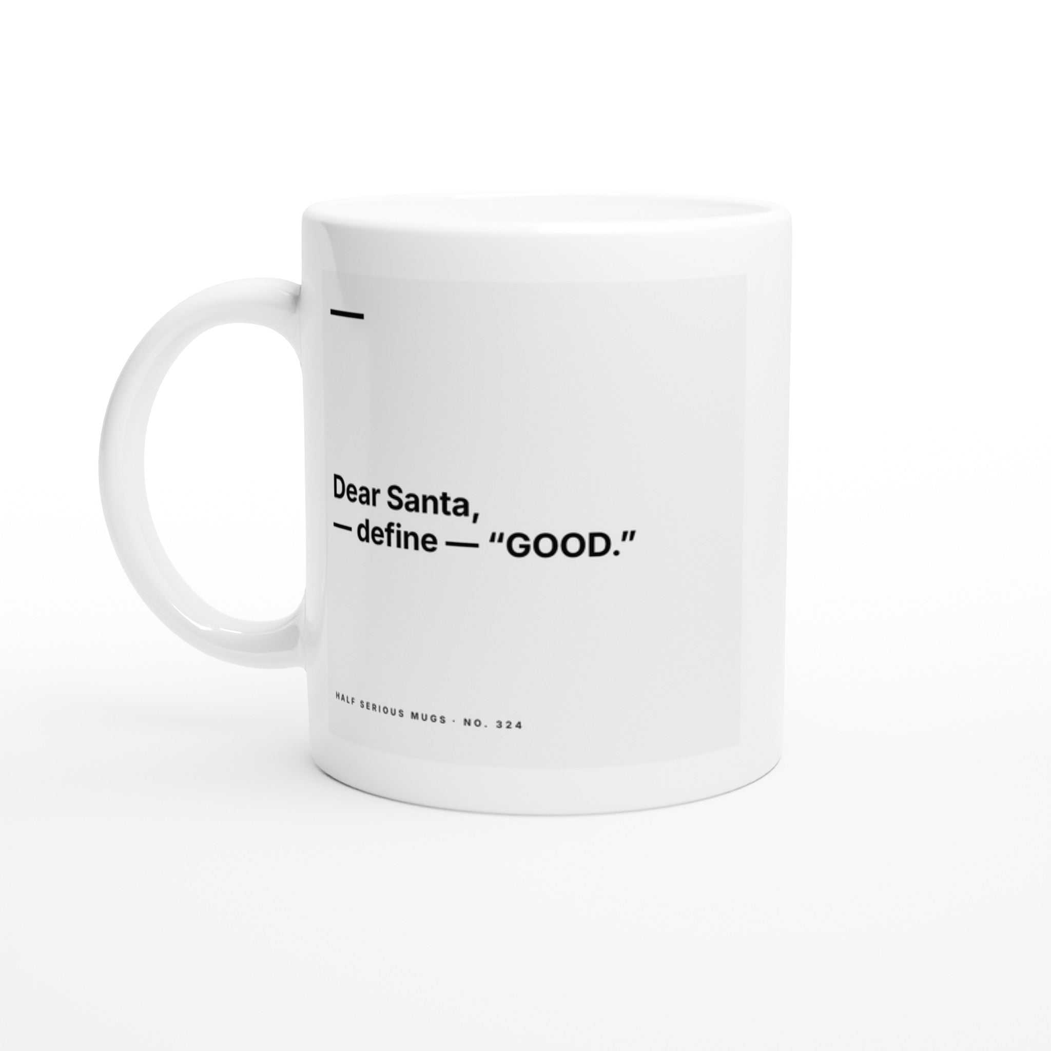 Dear Santa, Define 'Good'