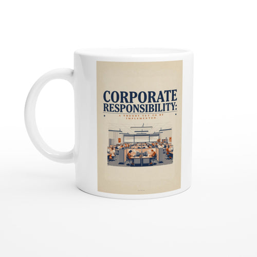 Corporate Responsibility: A Theory Yet to Be Implemented.