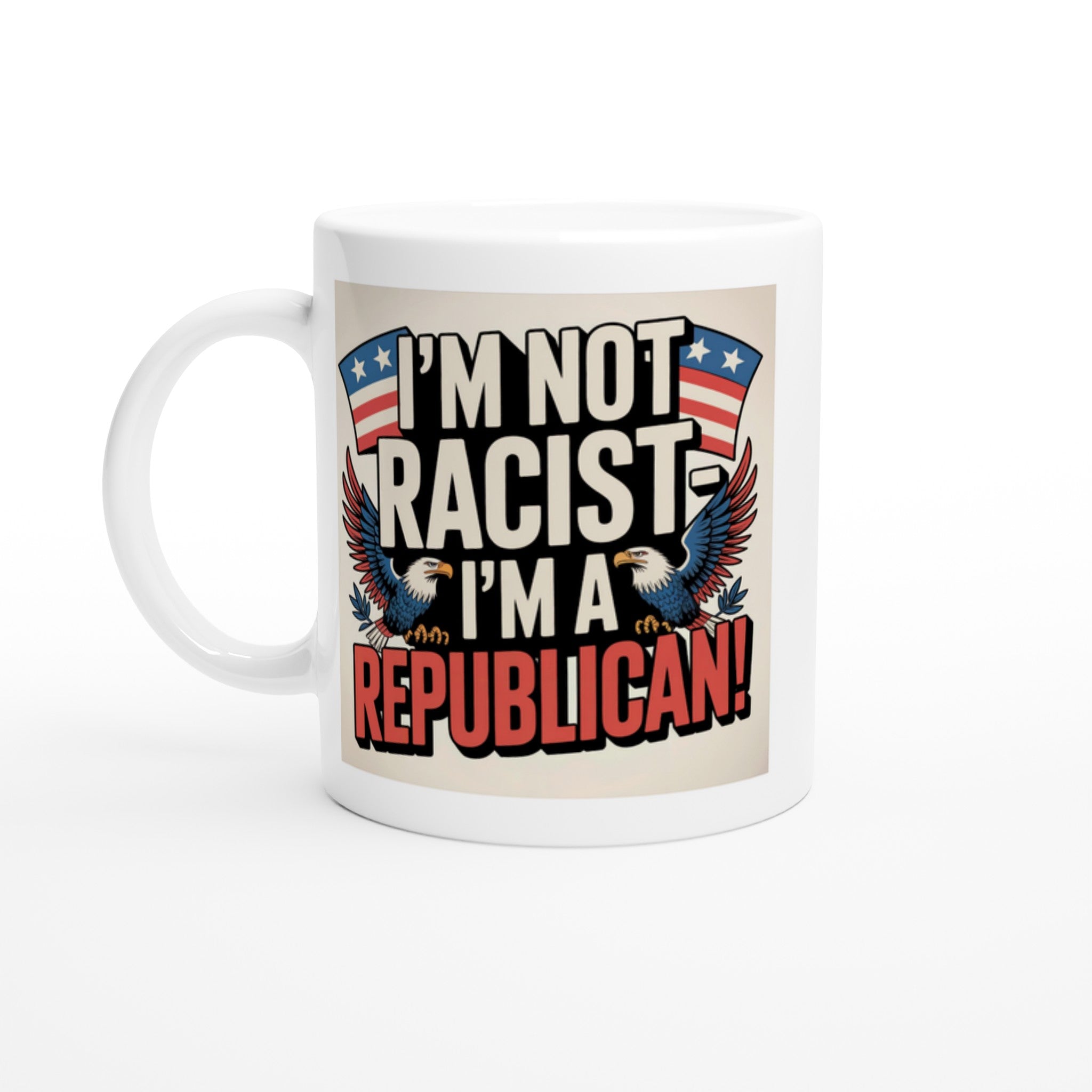 I'm Not Racist, I'm a Republican