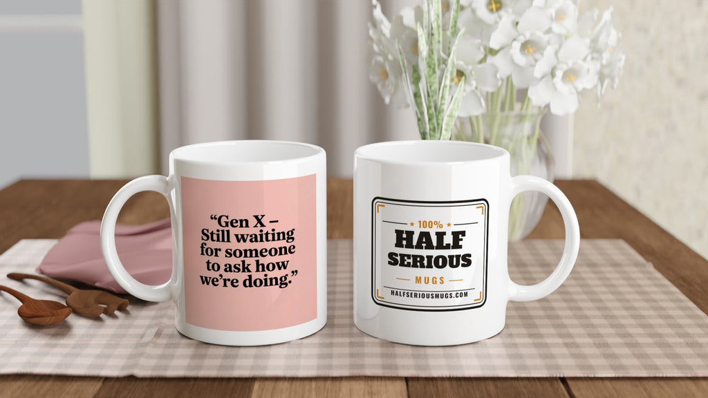 Gen X – Still Waiting for Someone to Ask How We’re Doing
