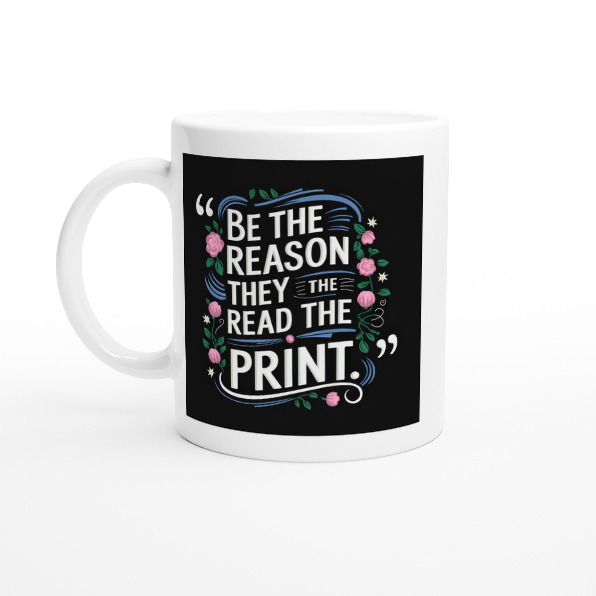 Be the Reason They Read the Fine Print