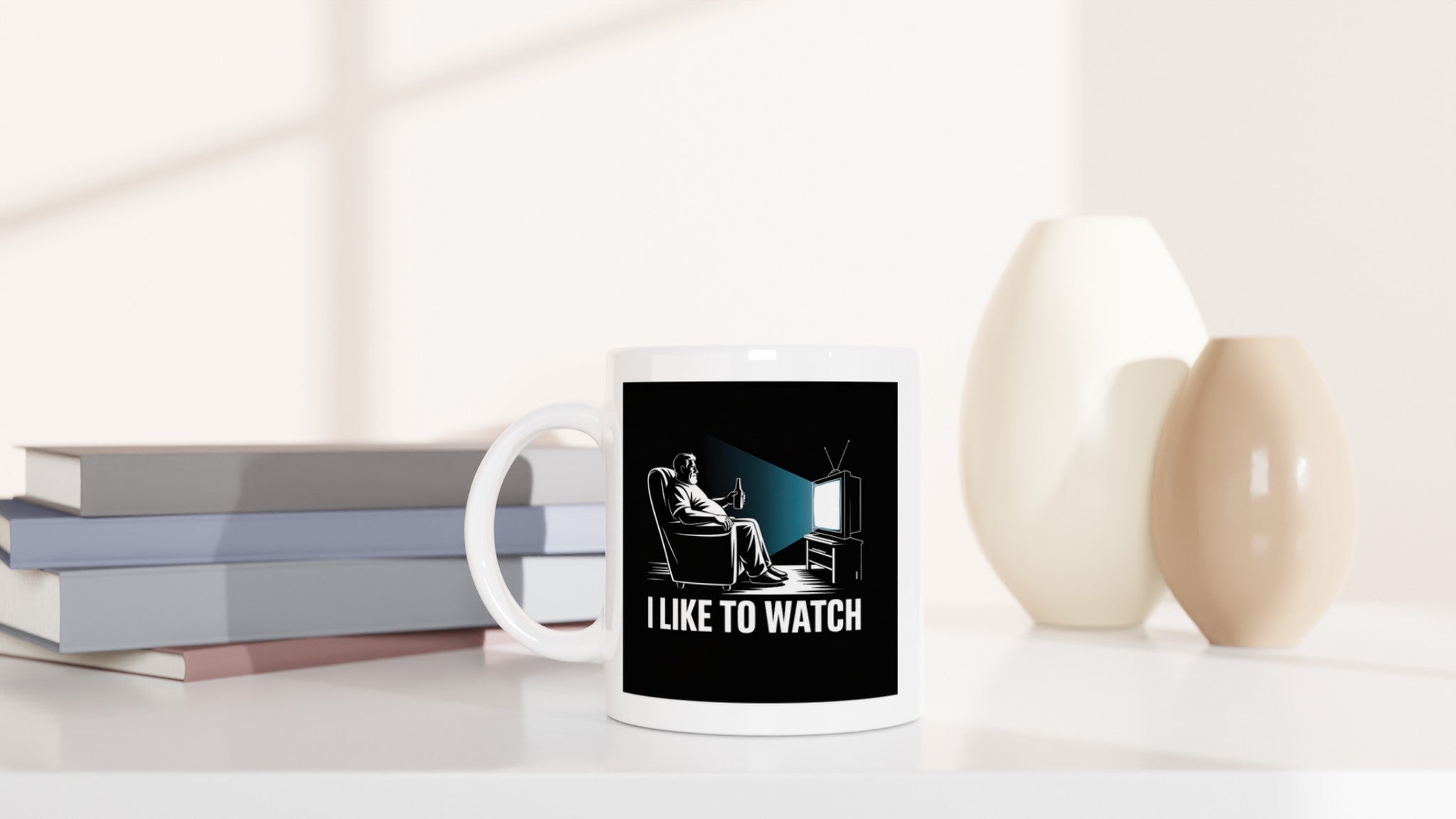 I Like to Watch