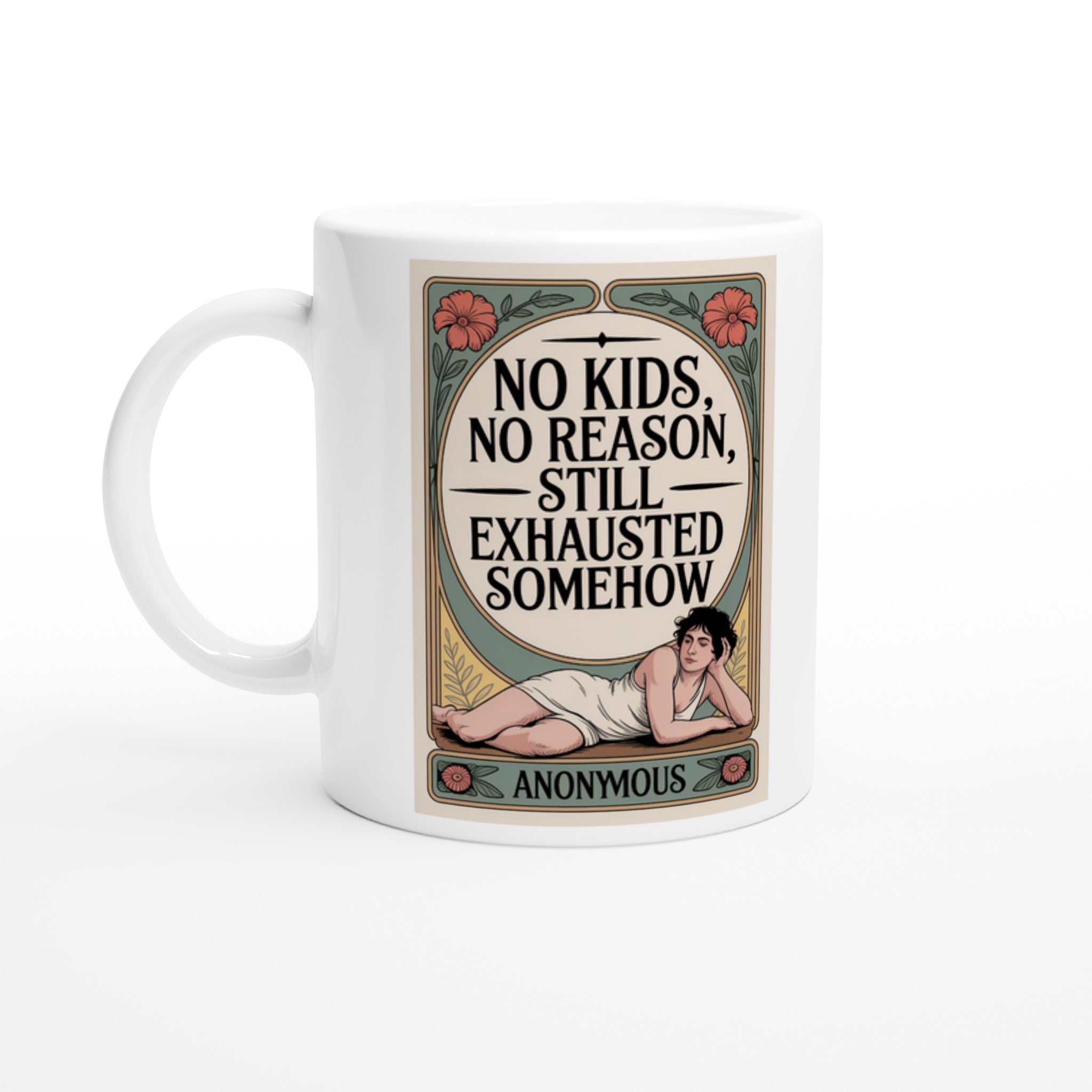 No Kids, No Reason, Still Exhausted Somehow.