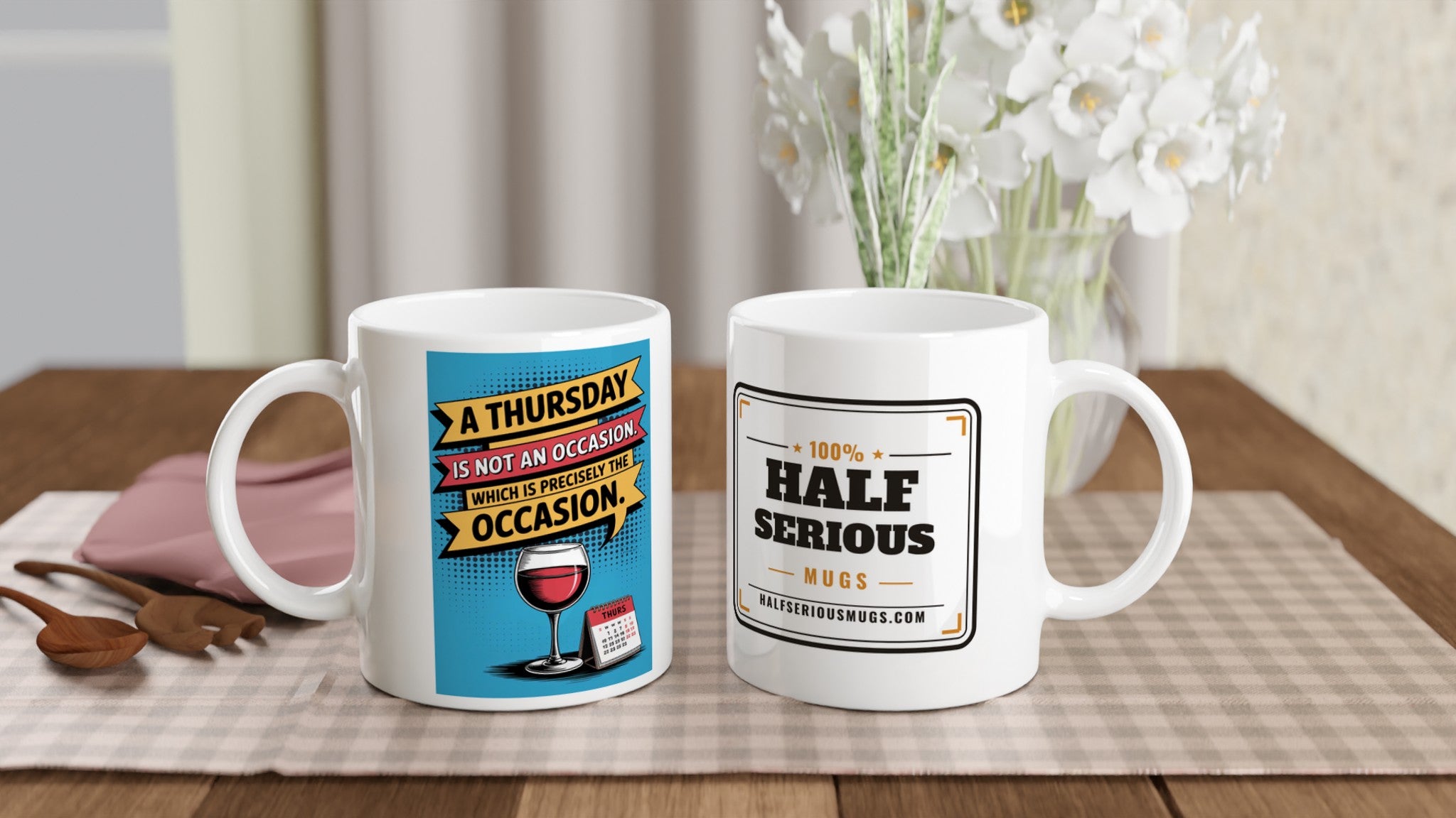 A Thursday Is Not an Occasion, Which Is Precisely the Occasion.