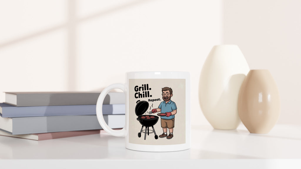 Grill. Chill. Repeat