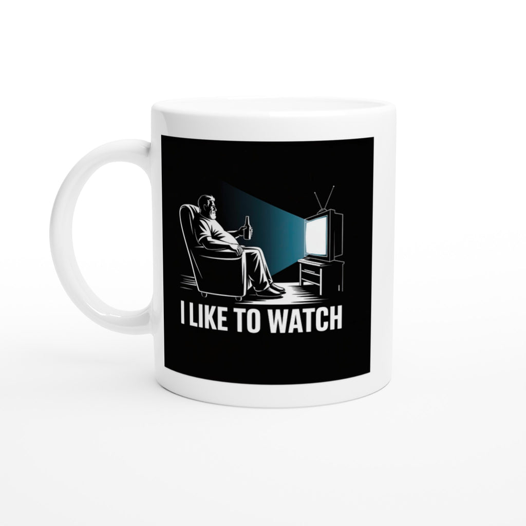 I Like to Watch