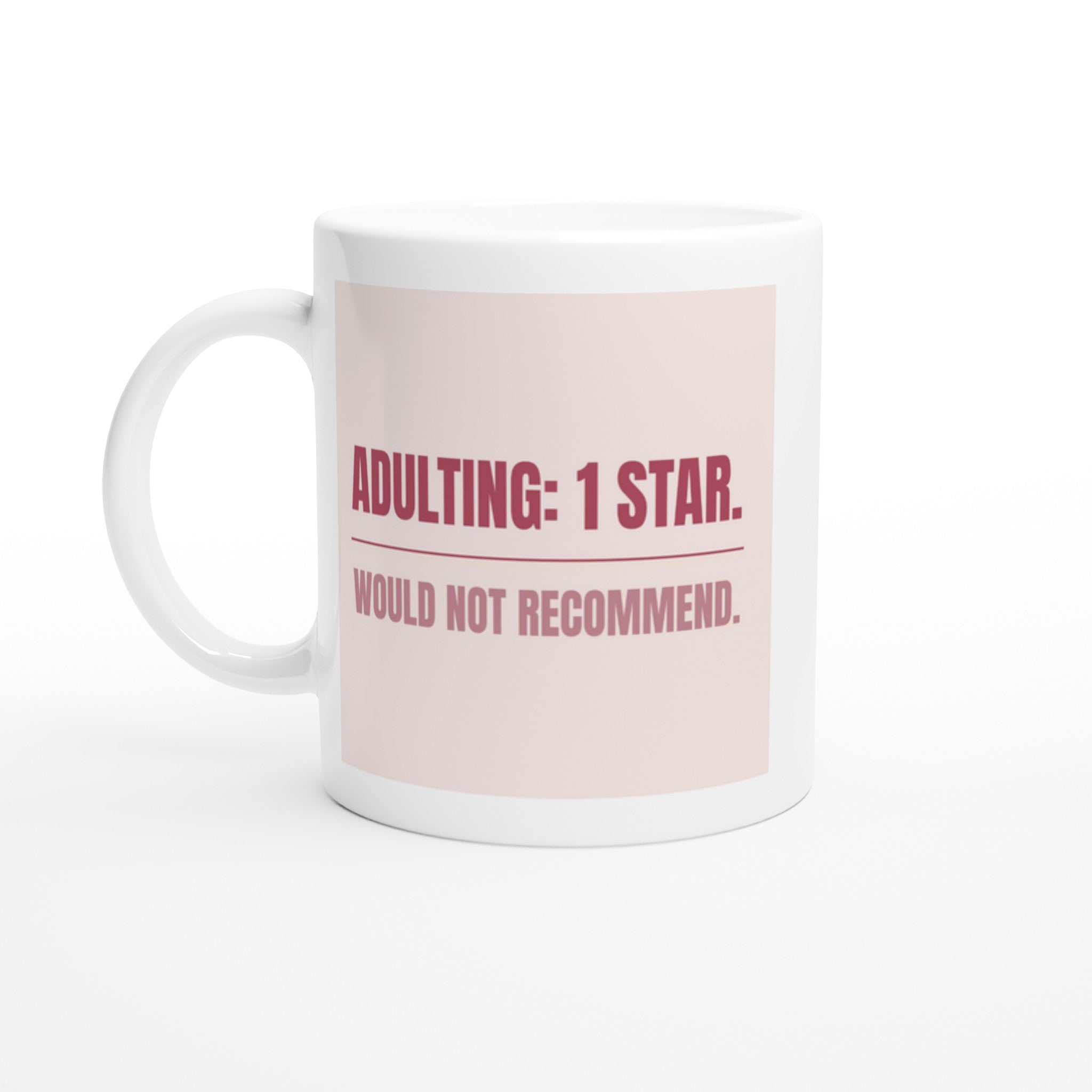 Adulting: 1 Star. Would Not Recommend