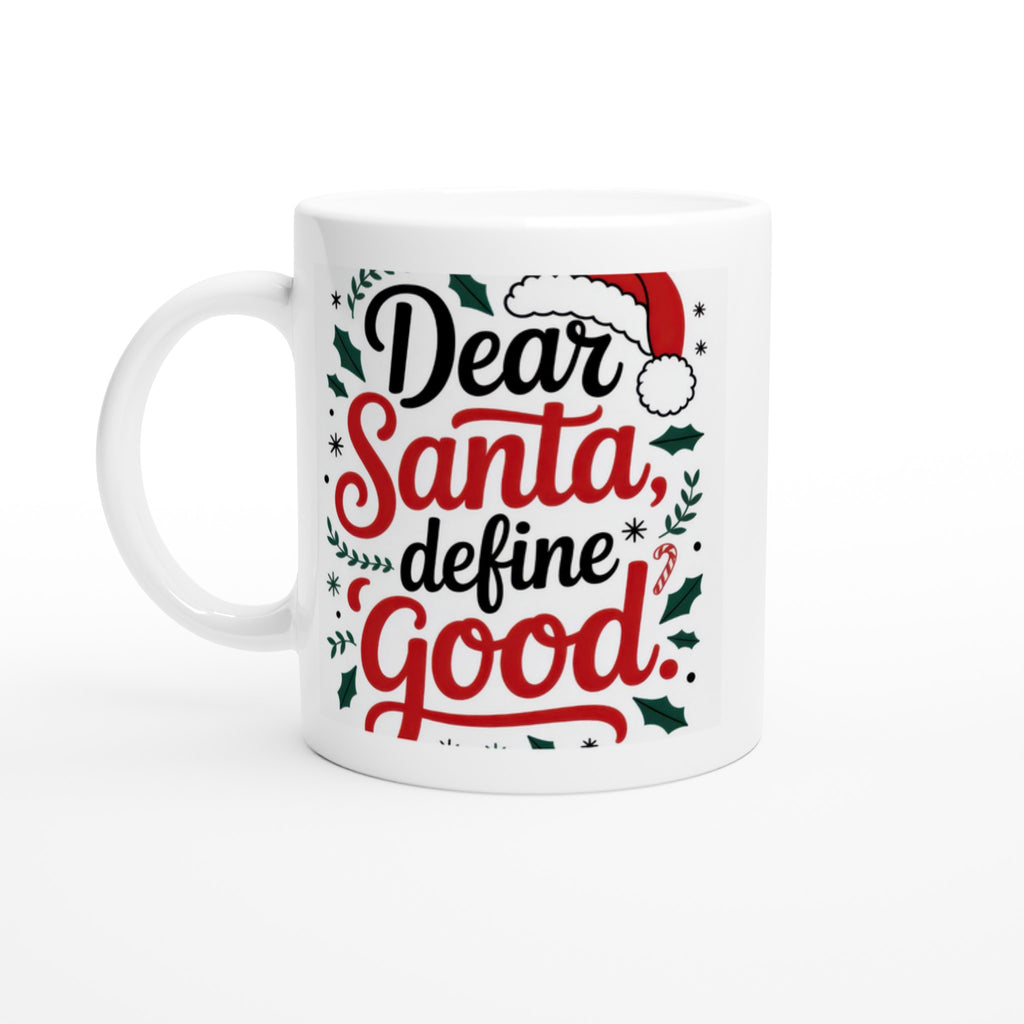 Dear Santa, Define 'Good'
