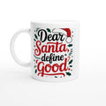 Dear Santa, Define 'Good'