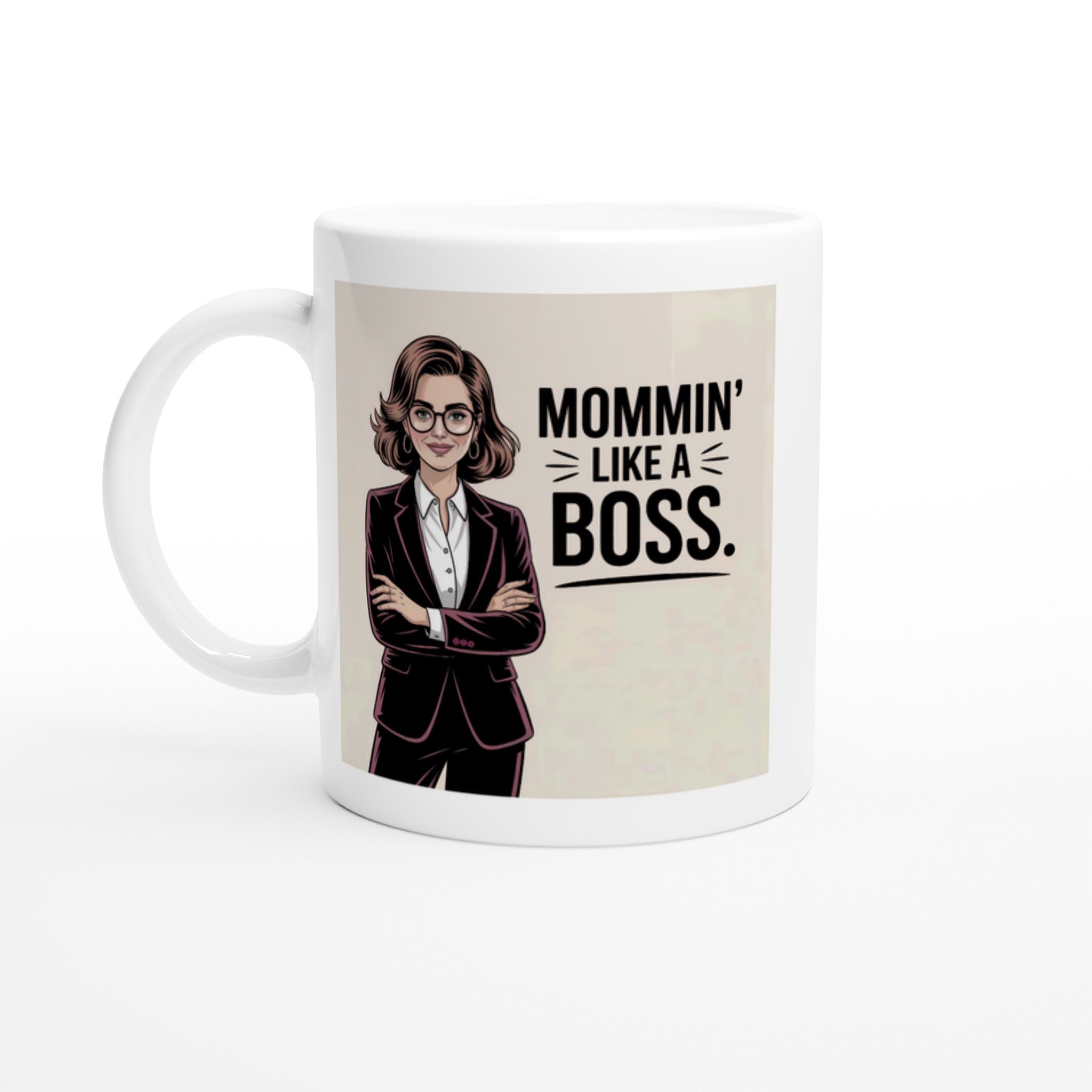 Mommin' Like a Boss