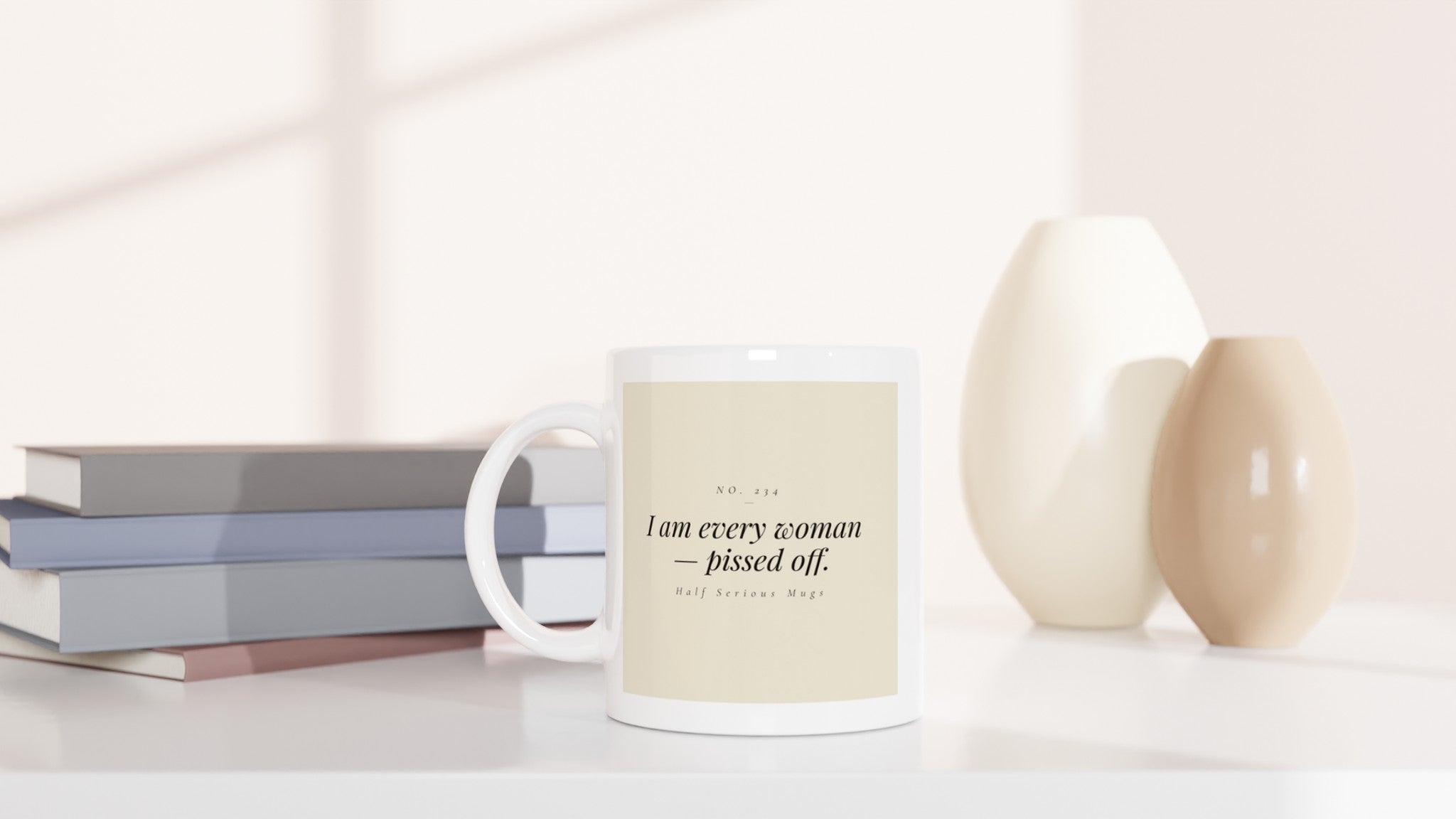 I Am Every Woman — Pissed Off