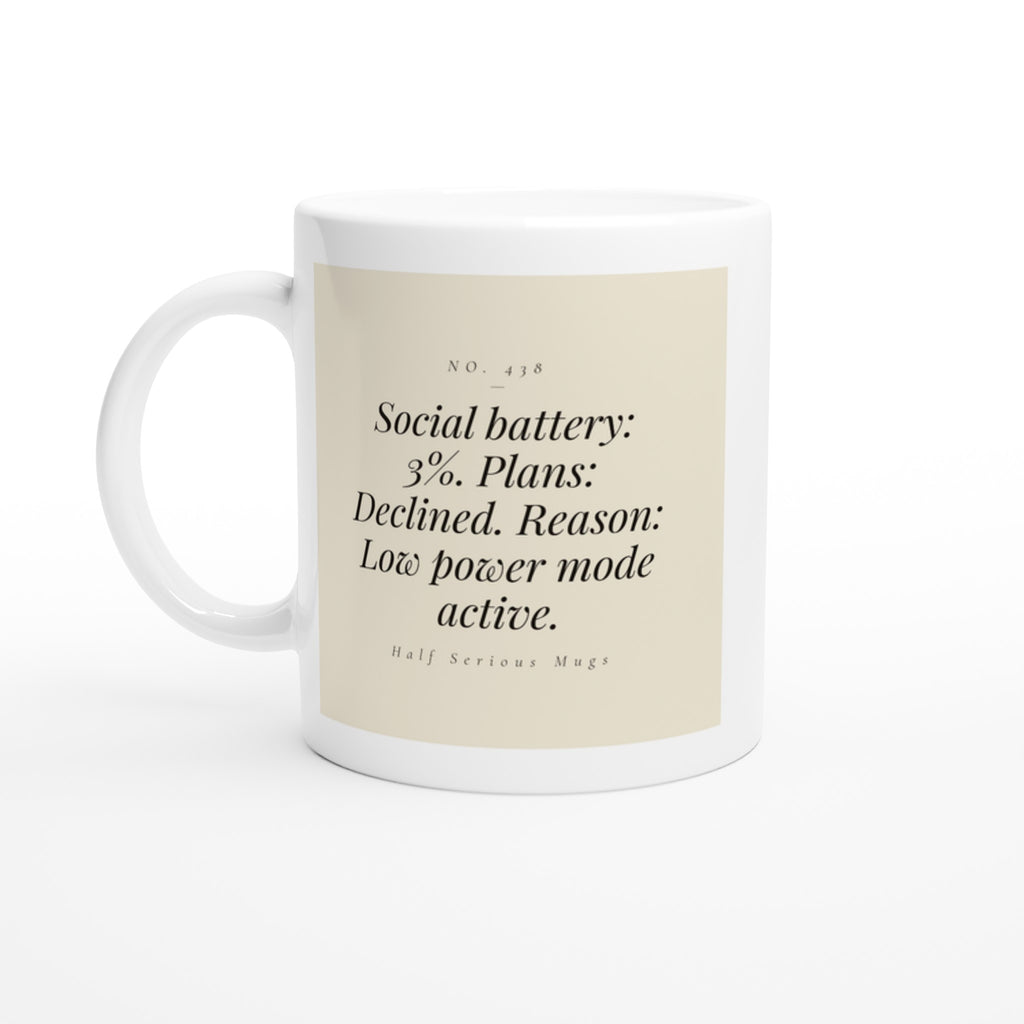 Social Battery: 3%. Plans: Declined. Reason: Low Power Mode Active.