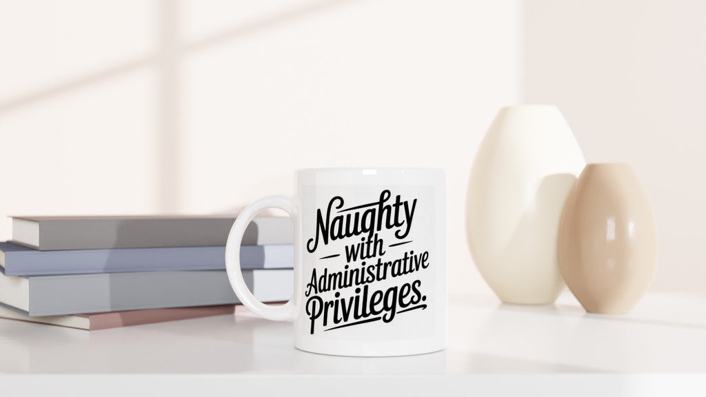 Naughty with Administrative Privileges