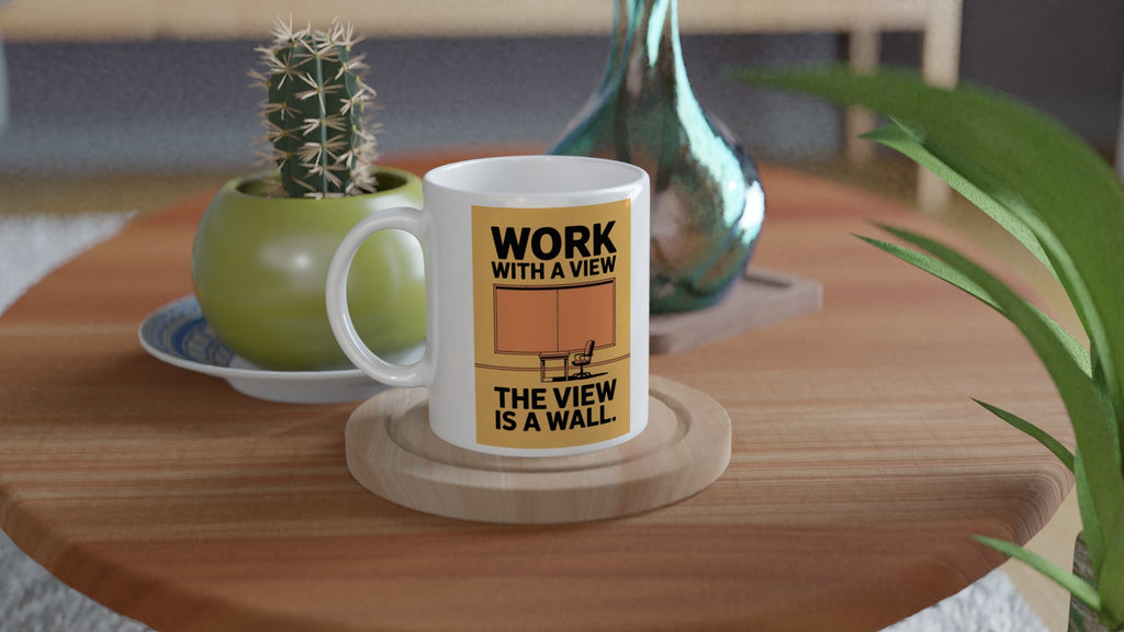 Work With a View. The View Is a Wall.