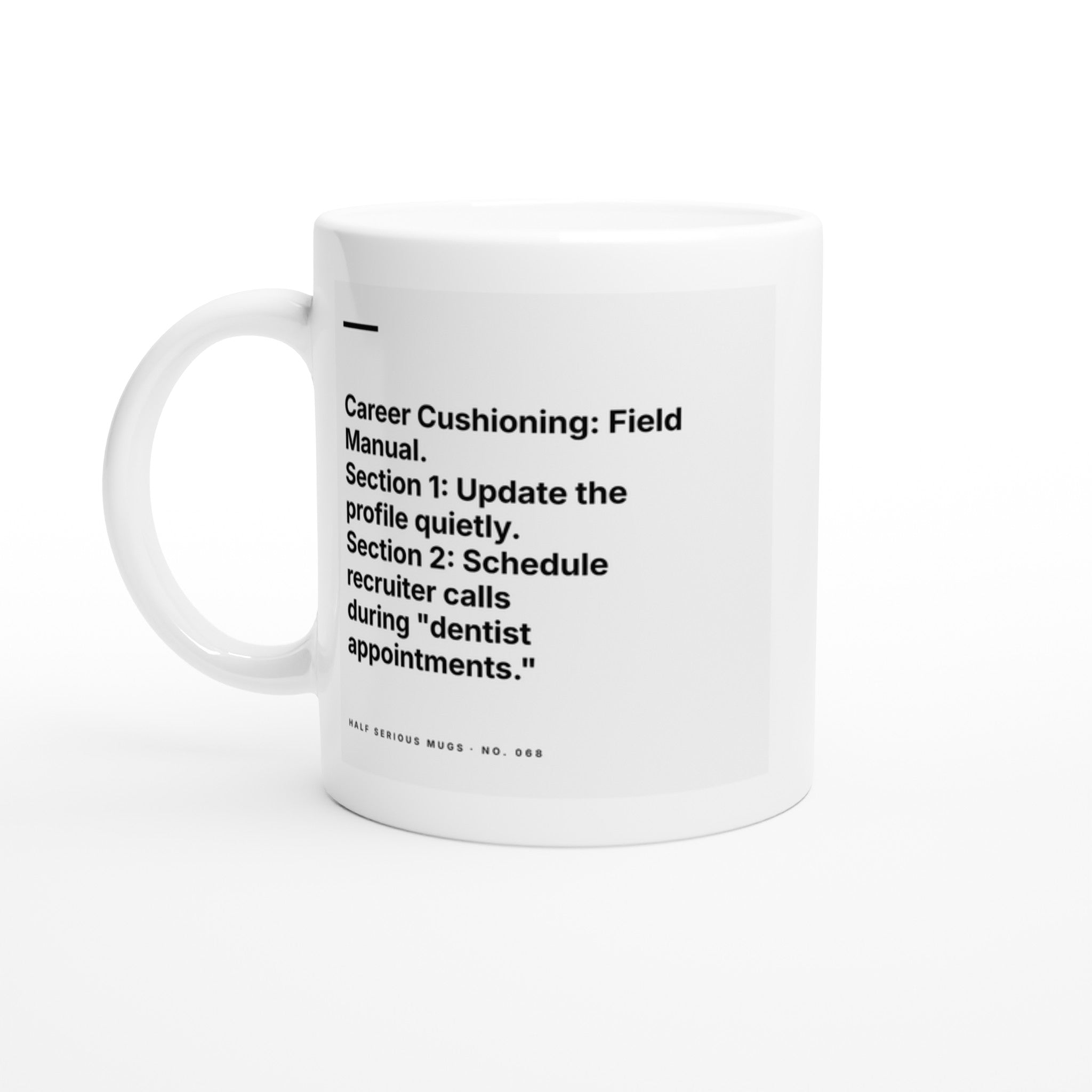 Career Cushioning: Field Manual