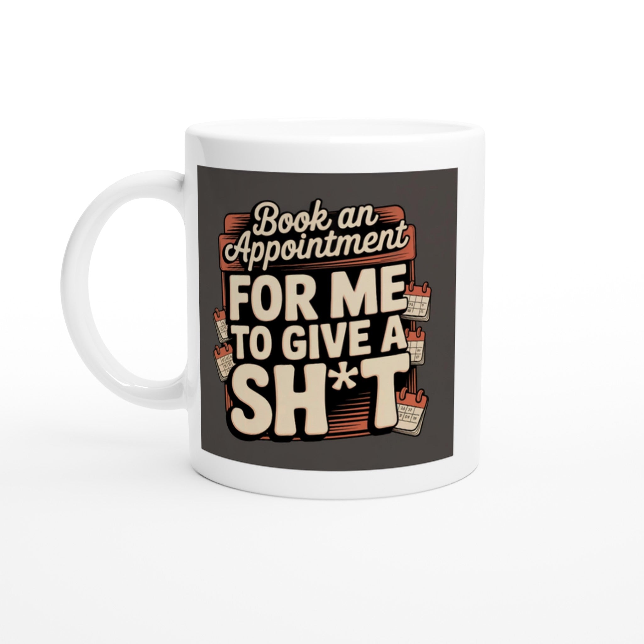 Book an Appointment for Me to Give a Sh*t