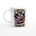 I Can Still Jump. I Just Need a Reason, a Warm-Up.