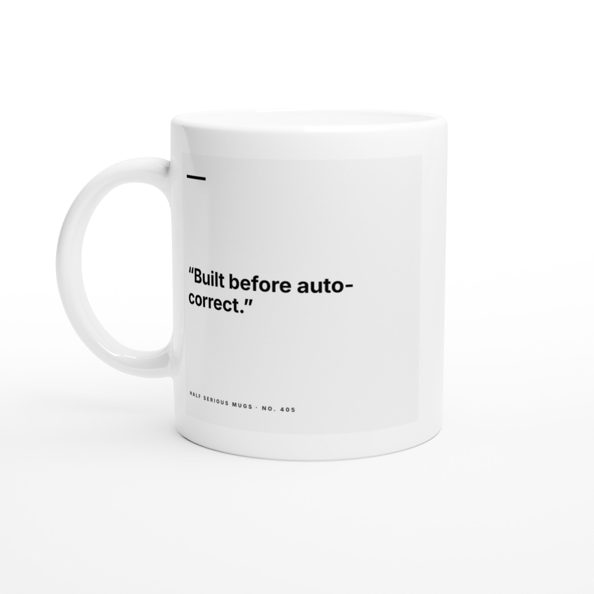 Built Before Auto-correct