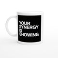 Your Synergy Is Showing