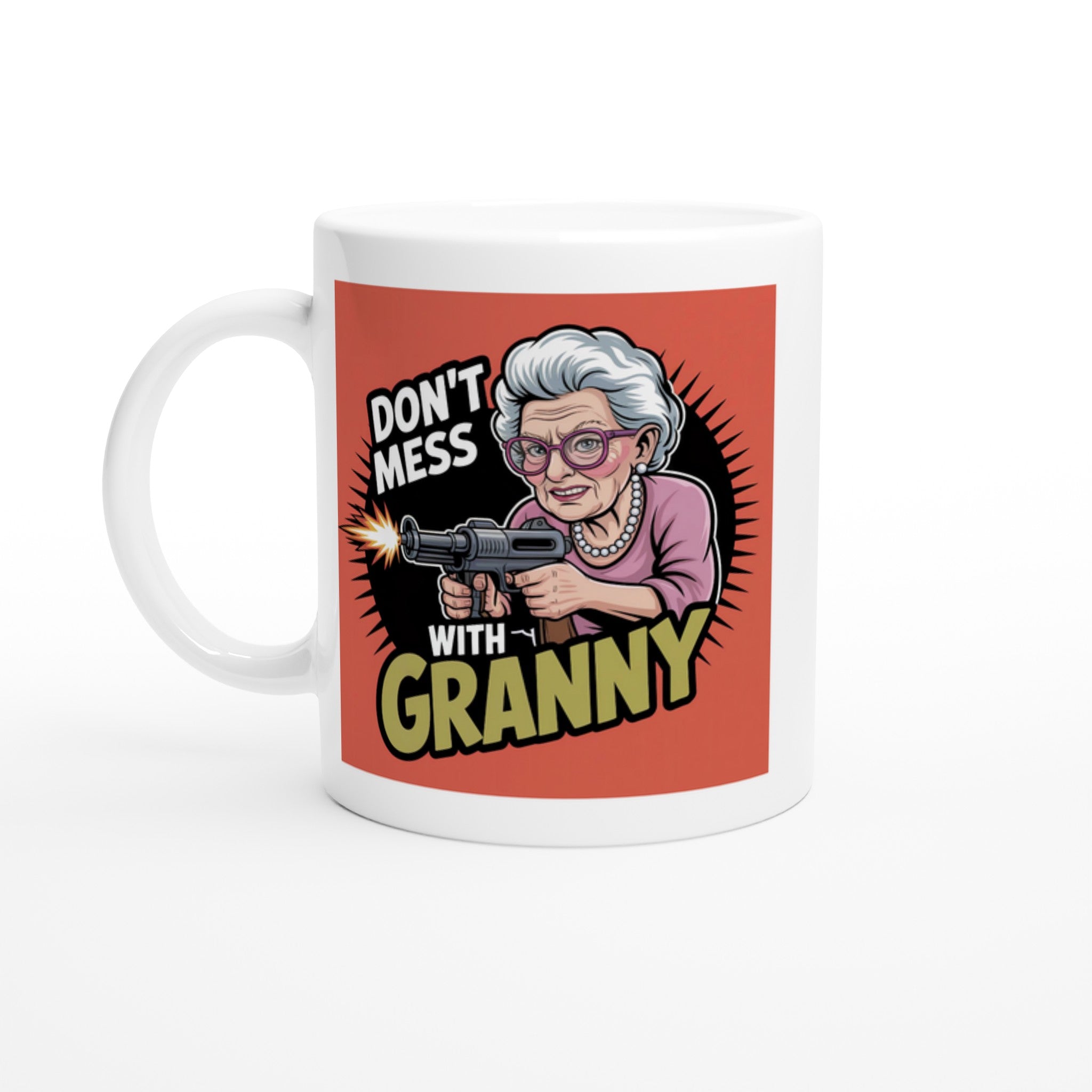 Don't Mess with Granny