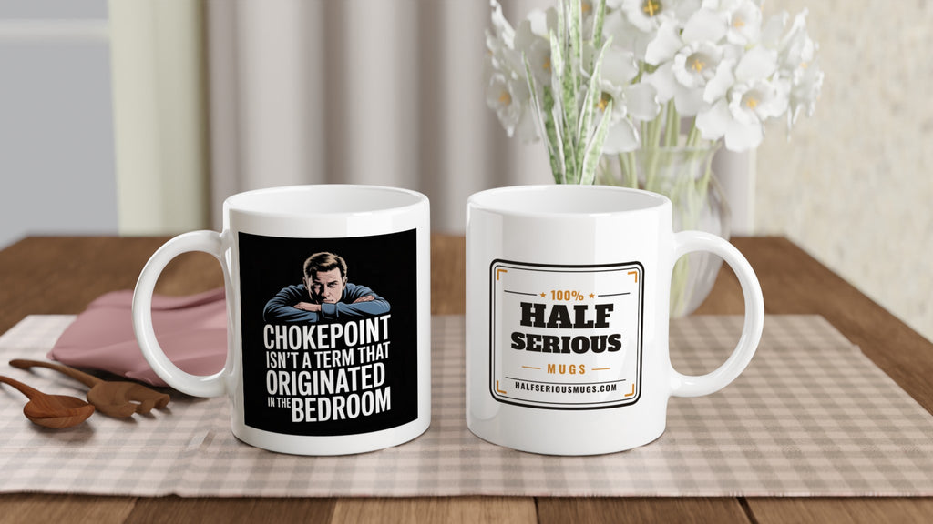 Chokepoint Isn't a Bedroom Term