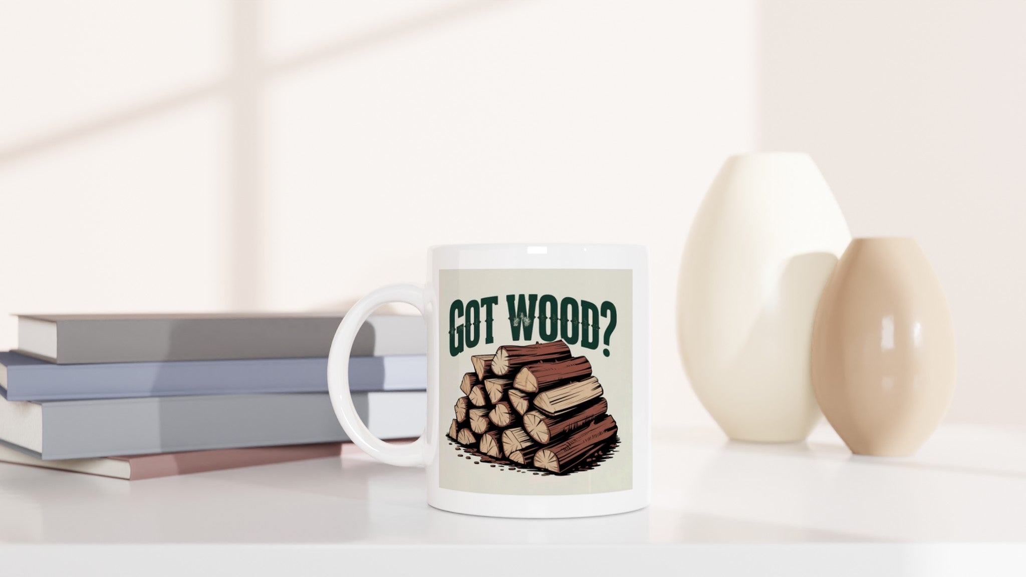 Got Wood?