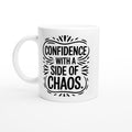 Confidence with a Side of Chaos