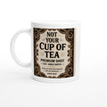 Not Your Cup of Tea