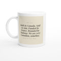 Built in Canada. Sold to Asia. Funded by France. Branded by Toulouse. We Are Very Canadian, Somehow.