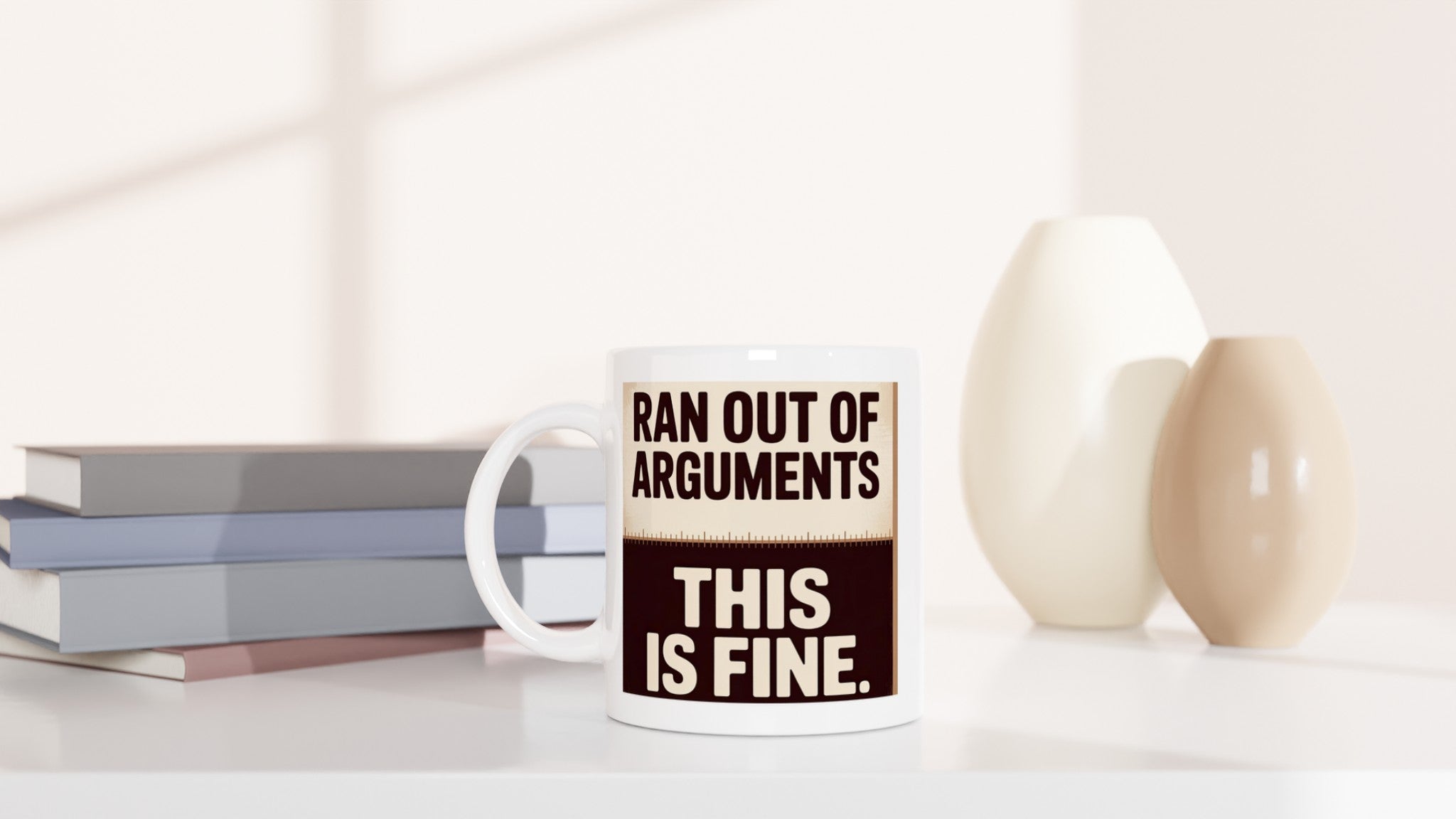 Ran Out of Arguments. This Is Fine.