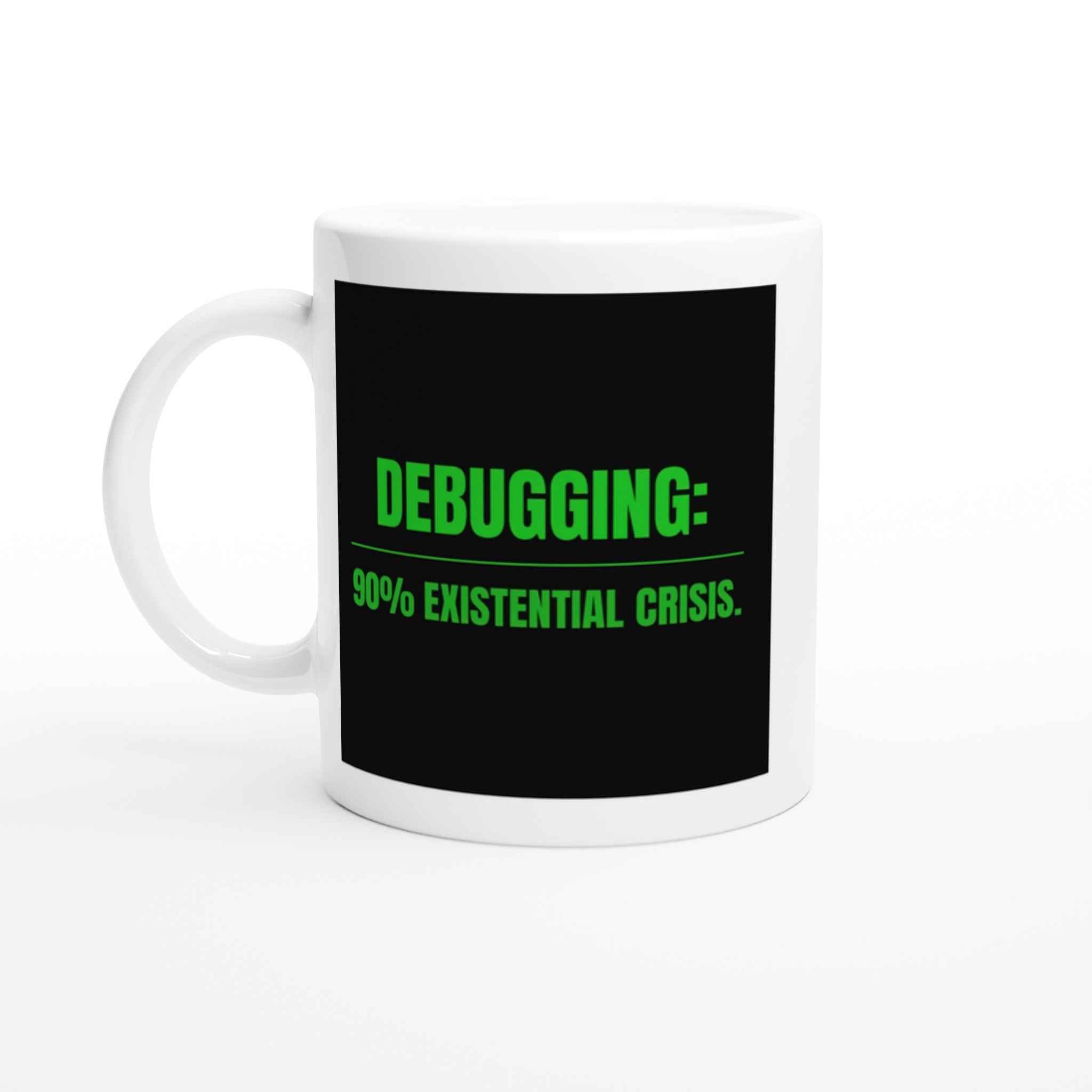 Debugging: 90% Existential Crisis