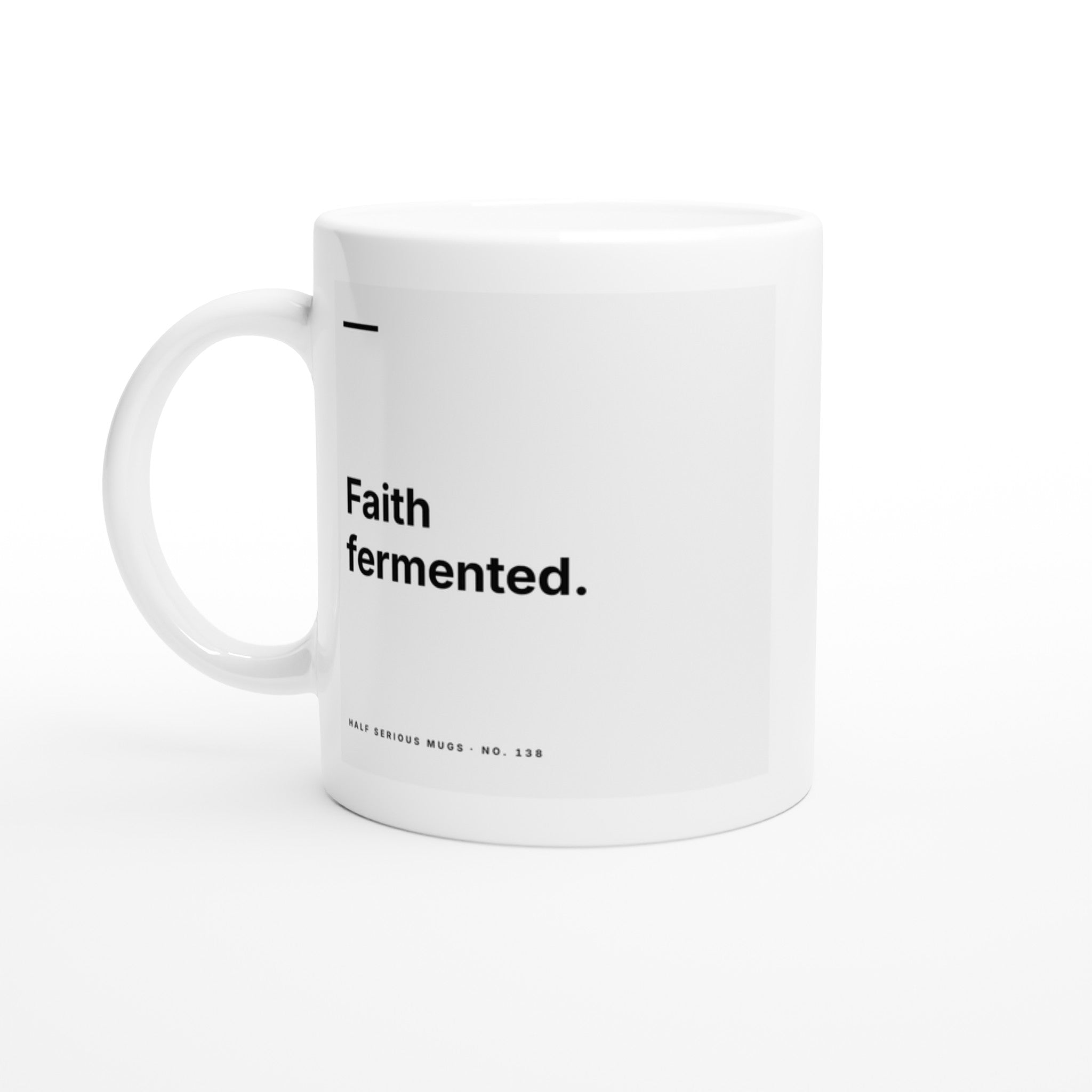 Faith Fermented