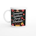 Domestic Goddess, Feral Schedule