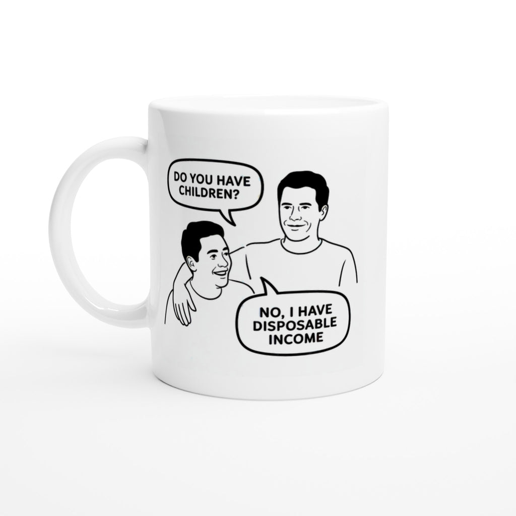 Do You Have Children? No, I Have Disposable Income