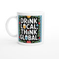 Drink Local, Think Global
