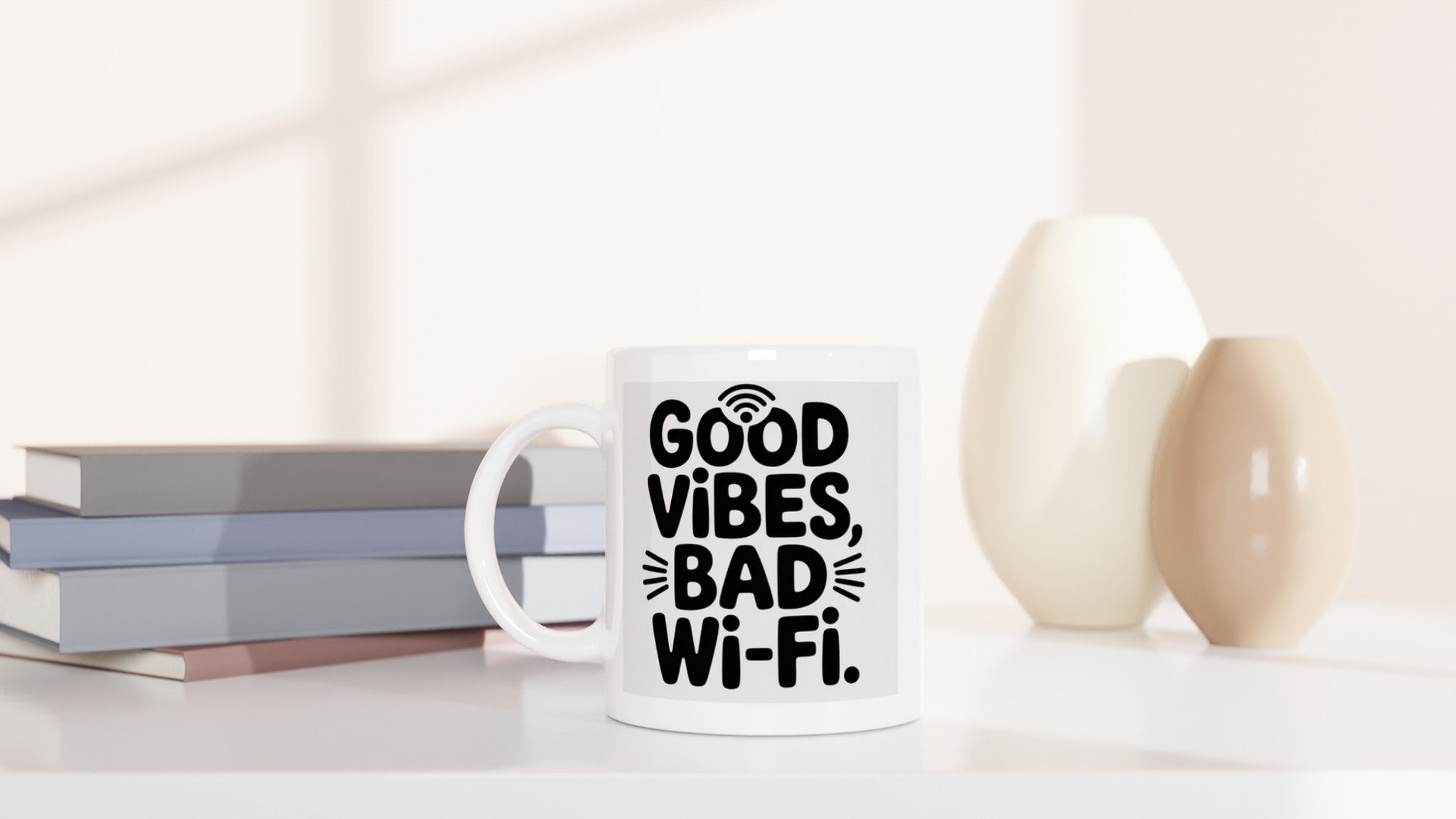 Good Vibes, Bad Wi-Fi