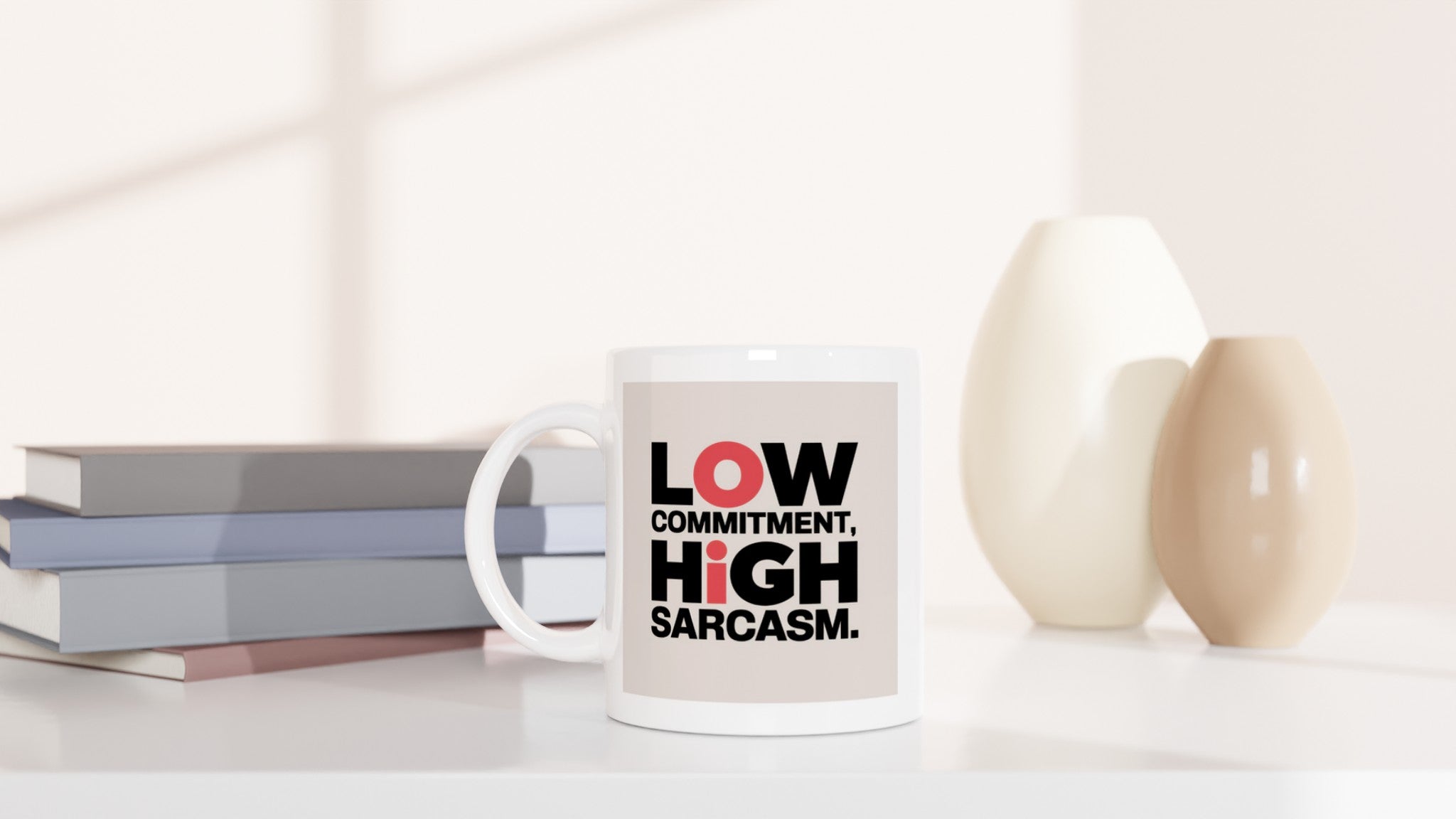 Low Commitment, High Sarcasm
