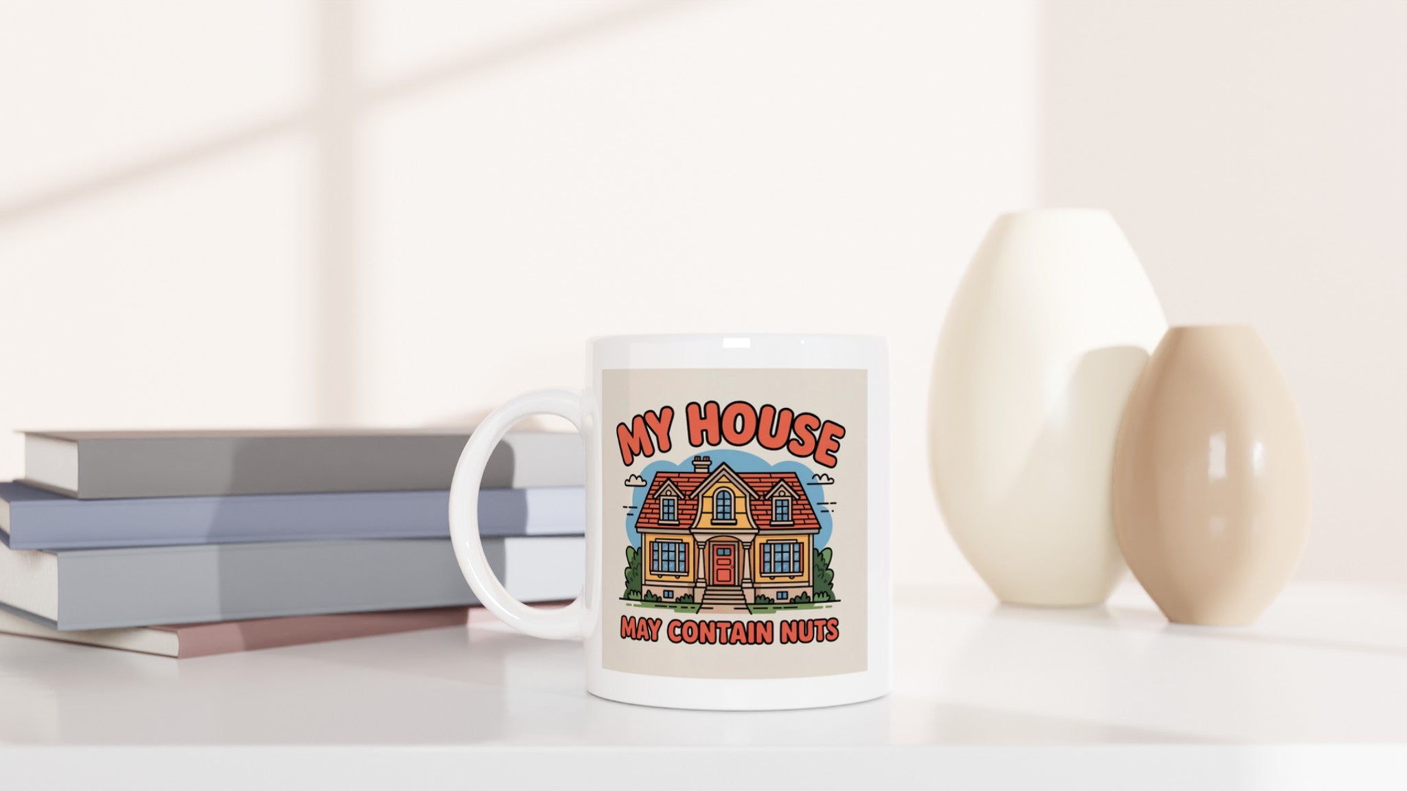 My House May Contain Nuts