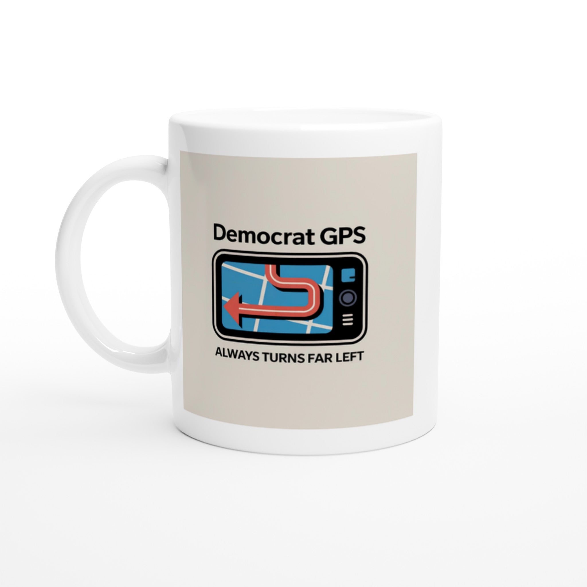 Democrat GPS – Always Turns Far Left