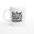 This Print Keeps Our House Functional