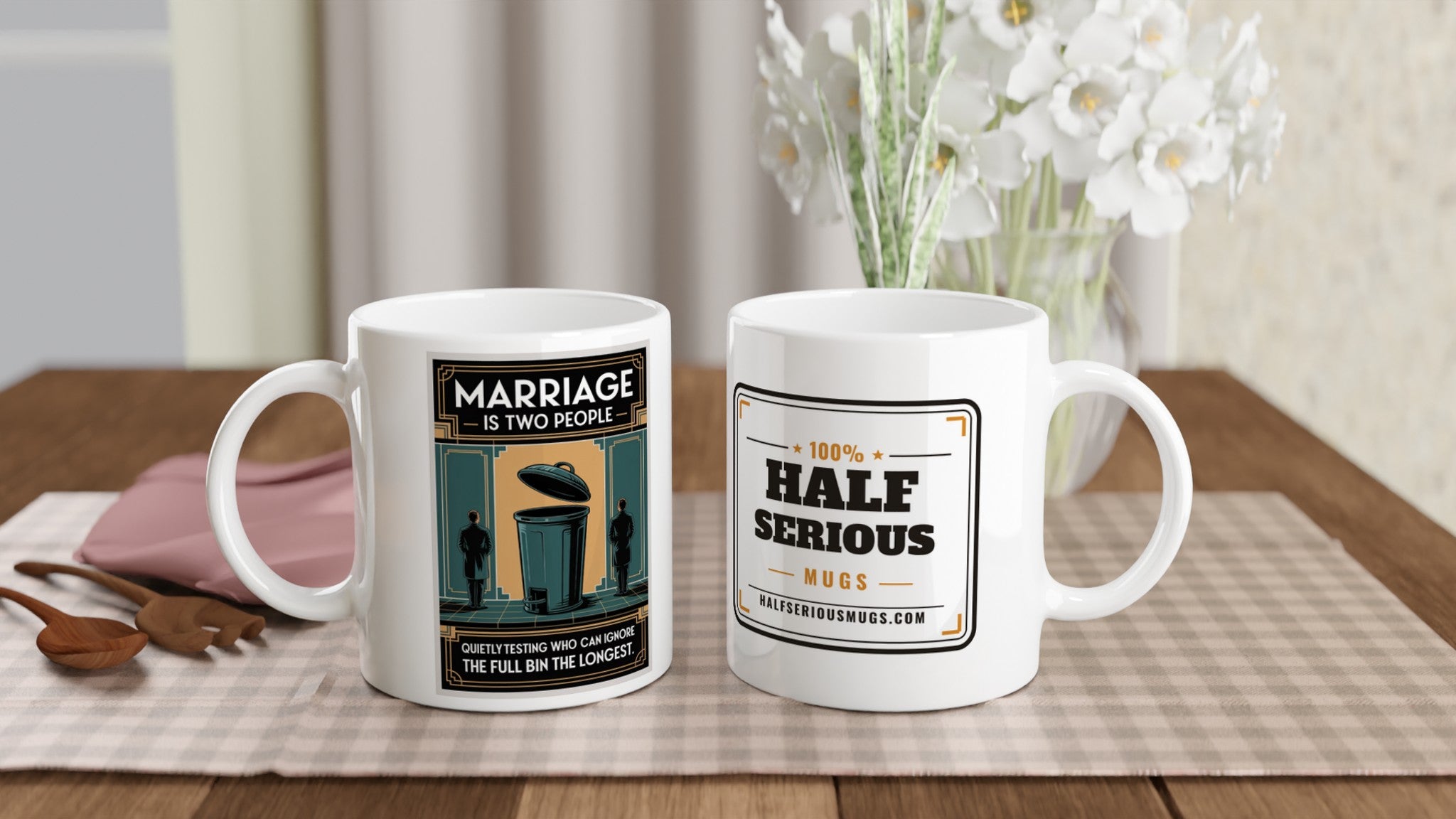 Marriage Is Two People Quietly Testing Who Can Ignore the Full Bin the Longest.
