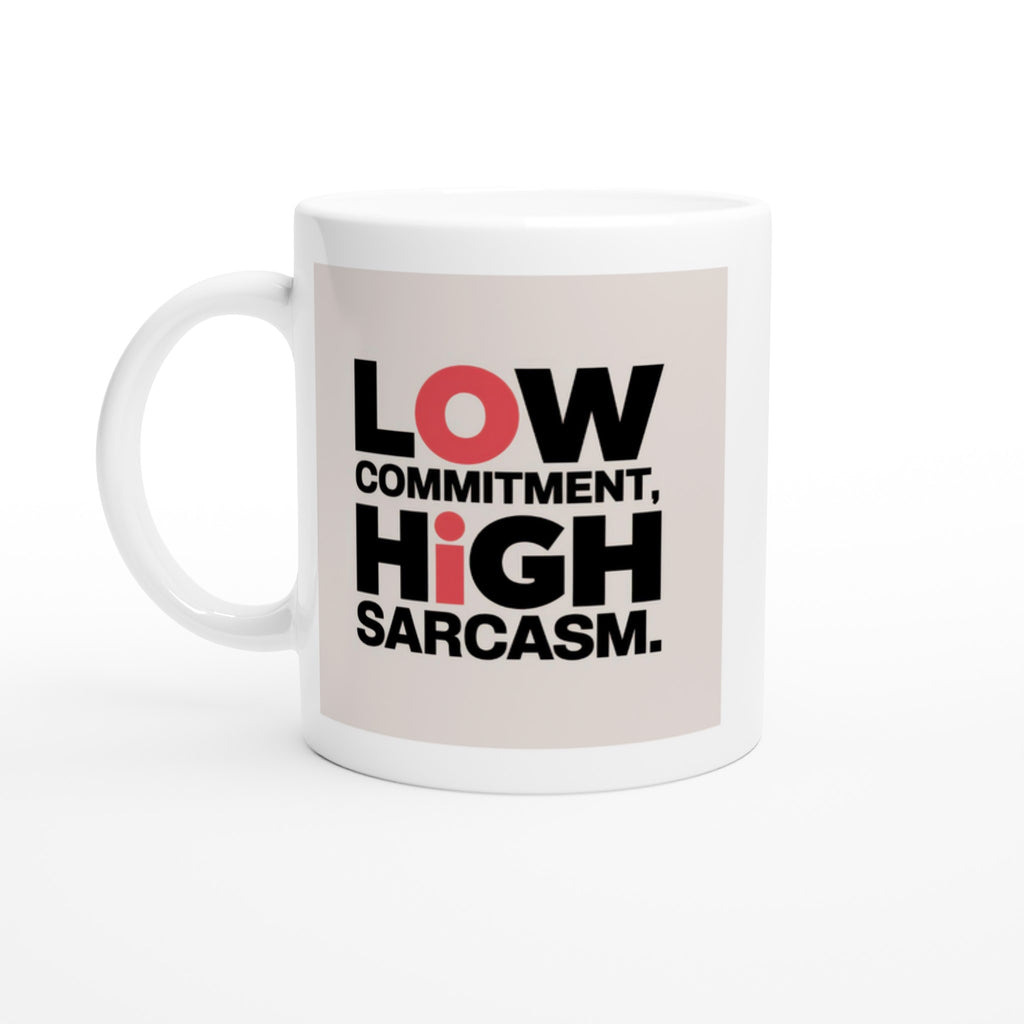 Low Commitment, High Sarcasm